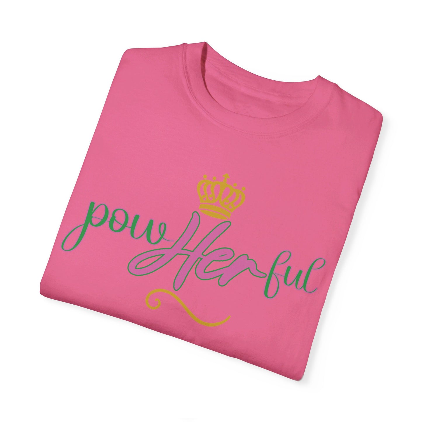 powHERful T-shirts